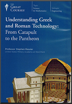 Understanding Greek and Roman Technology